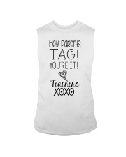 DEAR PARENTS - TAG YOU'RE IT Sleeveless Tee tile