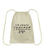 4TH GRADE BE THERE Drawstring Bag thumbnail