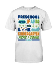 PRESCHOOL WAS FUN Classic T-Shirt tile