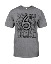 SIXTH GRADE TYPO Classic T-Shirt front