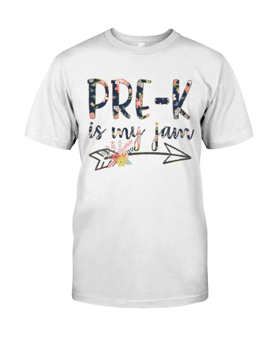 PRE-K IS MY JAM Classic T-Shirt