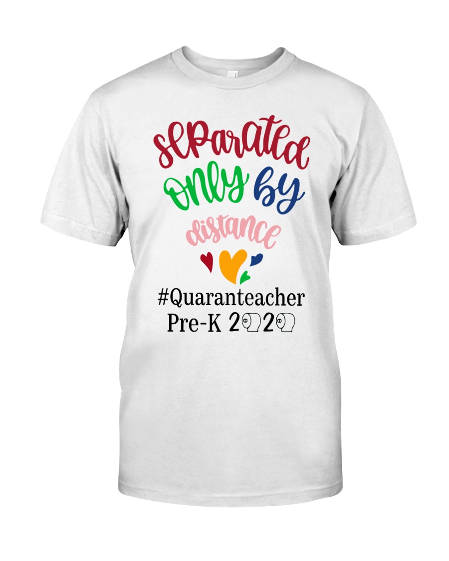 PRE-K QUARANTEACHER Classic T-Shirt