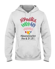 PRE-K QUARANTEACHER Hooded Sweatshirt thumbnail
