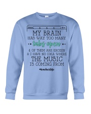 MY BRAIN HAS WAY TOO MANY TABS OPEN Crewneck Sweatshirt tile