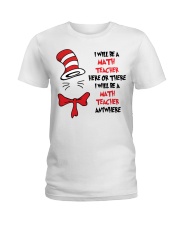 BE A MATH TEACHER Ladies T-Shirt thumbnail