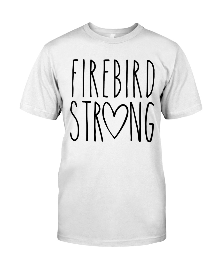 FIREBIRD STRONG Classic T-Shirt
