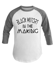 Black History In The Making Baseball Tee tile