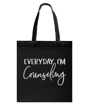 EVERYDAY I'M COUNSELING Tote Bag tile