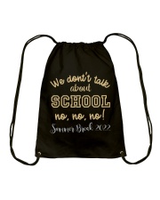 WE DON'T TALK ABOUT SCHOOL Drawstring Bag tile