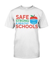 SAFE STRONG HEALTH SCHOOLS Classic T-Shirt front