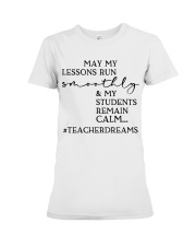 TEACHER DREAMS Premium Fit Ladies Tee tile