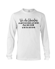 WE ARE EDUCATORS Long Sleeve Tee thumbnail
