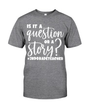 2ND GRADE TEACHER Classic T-Shirt front