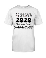 PRESCHOOL TEACHER Classic T-Shirt front