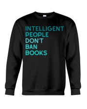 INTELLIGENT PEOPLE DON'T BAN BOOKS Crewneck Sweatshirt tile