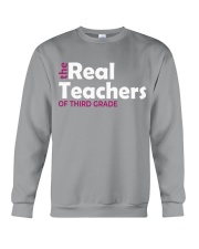 THE REAL TEACHERS OF THIRD GRADE Crewneck Sweatshirt thumbnail