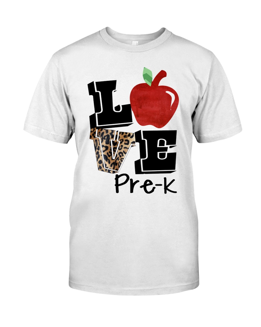 LOVE PRE-K Classic T-Shirt