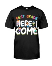 1ST GRADE HERE I COME Classic T-Shirt tile