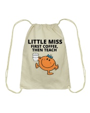 FIRST COFFEE - THEN TEACH Drawstring Bag tile