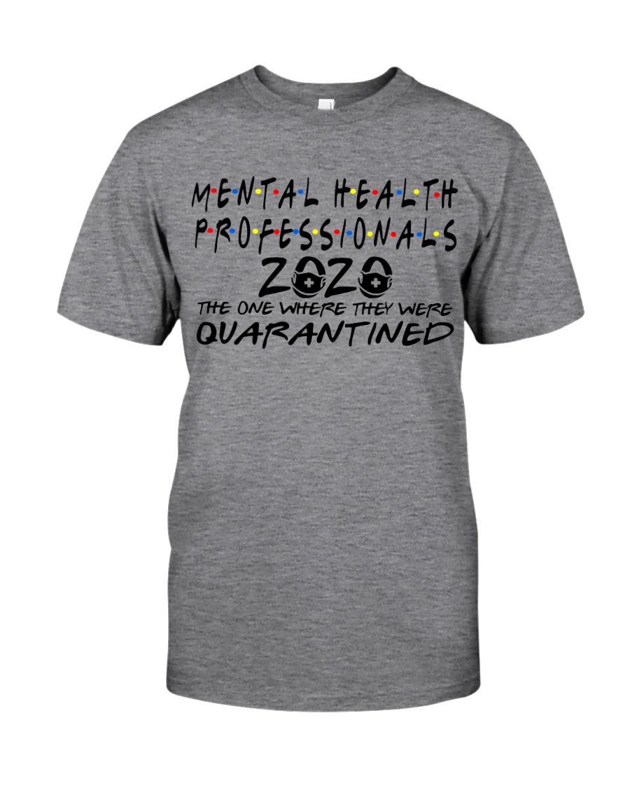 MENTAL HEALTH PROFESSIONAL Classic T-Shirt