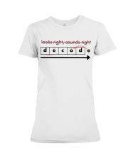 Looks Right, Sound Right - DECODE Premium Fit Ladies Tee tile