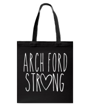 ARCH FORD STRONG Tote Bag tile