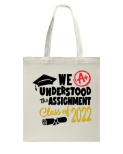 WE UNDESTOOD THE ASSIGMENT Tote Bag tile