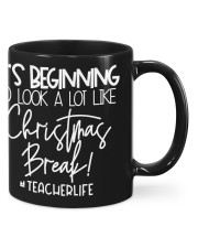 TEACHER LIFE - IT'S BEGINNING TO LOOK A LOT LIKE CHRISTMAS BREAK Mugs tile