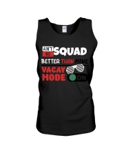 AIN'T NO SQUAD BETTER THAN MINE Unisex Tank tile