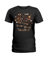 Proud Black Teacher Ladies T-Shirt tile