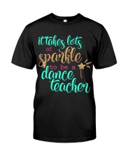 DANCE TEACHER Classic T-Shirt front