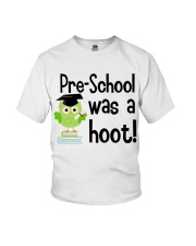 PRESCHOOL WAS A HOOT Youth T-Shirt front