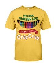 8TH GRADE TEACHER Classic T-Shirt front