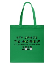 5TH GRADE BE THERE Tote Bag thumbnail