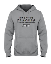 5TH GRADE BE THERE Hooded Sweatshirt thumbnail