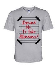 Remind Me To Take Attendance V-Neck T-Shirt tile