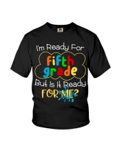 5TH GRADE READY FOR ME Youth T-Shirt front