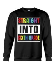 STRAIGHT INTO SIXTH GRADE Crewneck Sweatshirt thumbnail