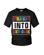STRAIGHT INTO SIXTH GRADE Youth T-Shirt thumbnail