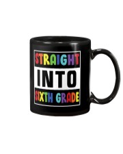 STRAIGHT INTO SIXTH GRADE Mug thumbnail