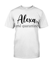 ALEXA - END QUARANTINE Classic T-Shirt thumbnail