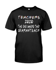 TEACHERS QUARANTEACH Classic T-Shirt front