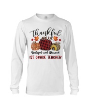 1ST GRADE TEACHER Long Sleeve Tee tile