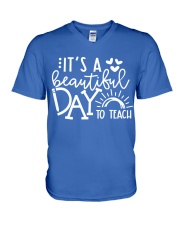 IT'S A BEAUTIFUL DAY TO TEACH V-Neck T-Shirt tile