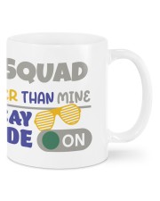 AIN'T NO SQUAD BETTER THAN MINE Mugs tile