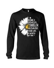 BECAME SCHOOL COUNSELOR Long Sleeve Tee thumbnail