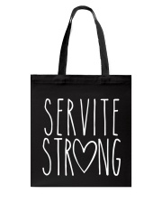 SERVITE STRONG Tote Bag tile