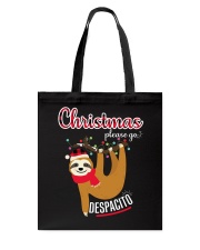 CHRISTMAS - PLEASE GO DESPACITO Tote Bag tile