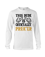 THIS DUDE IS OFFICIALLY PRE-KER Long Sleeve Tee tile