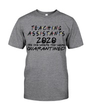 TEACHING ASSISTANTS 2020 Classic T-Shirt front